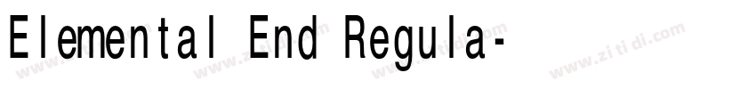 Elemental End Regula字体转换 Elemental End Regula字体转换